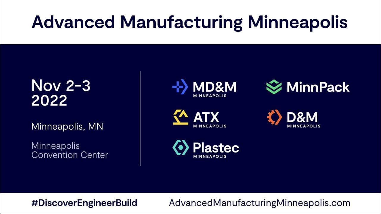 November 2, 2022 - Advanced Manufacturing Minneapolis